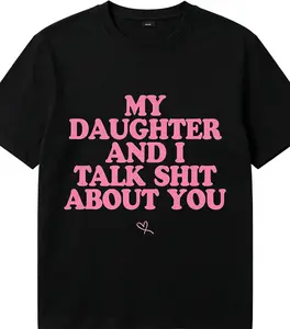 "My Daughter And I Talk Shit About You" Funny Mom T-Shirt | Sassy Mother's Day Gift Tee | Retro Pink Bubble Font Graphic Top | Soft 100% Cotton Humor Shirt