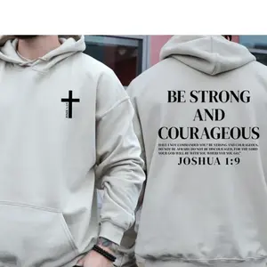Joshua 1:9 Christian Hoodie Be Strong and Courageous Sweatshirt for Men Women, Bible Verse Faith Apparel, Religious Cross Hoodie, Inspirational God Quote Gift
