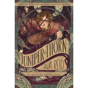Juniper & Thorn -- Ava Reid, Paperback