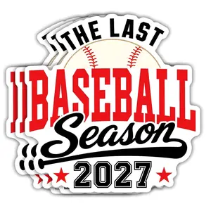 Last Baseball Season Class of 2027 Waterproof Vinyl Sticker Graduation Gift Decal for Water Bottle Laptop Tumbler Car Luggage FQV
