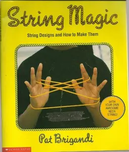 USED Book - String Magic: String Designs and How to Make Them by Pat Brigandi (Paperback) - english