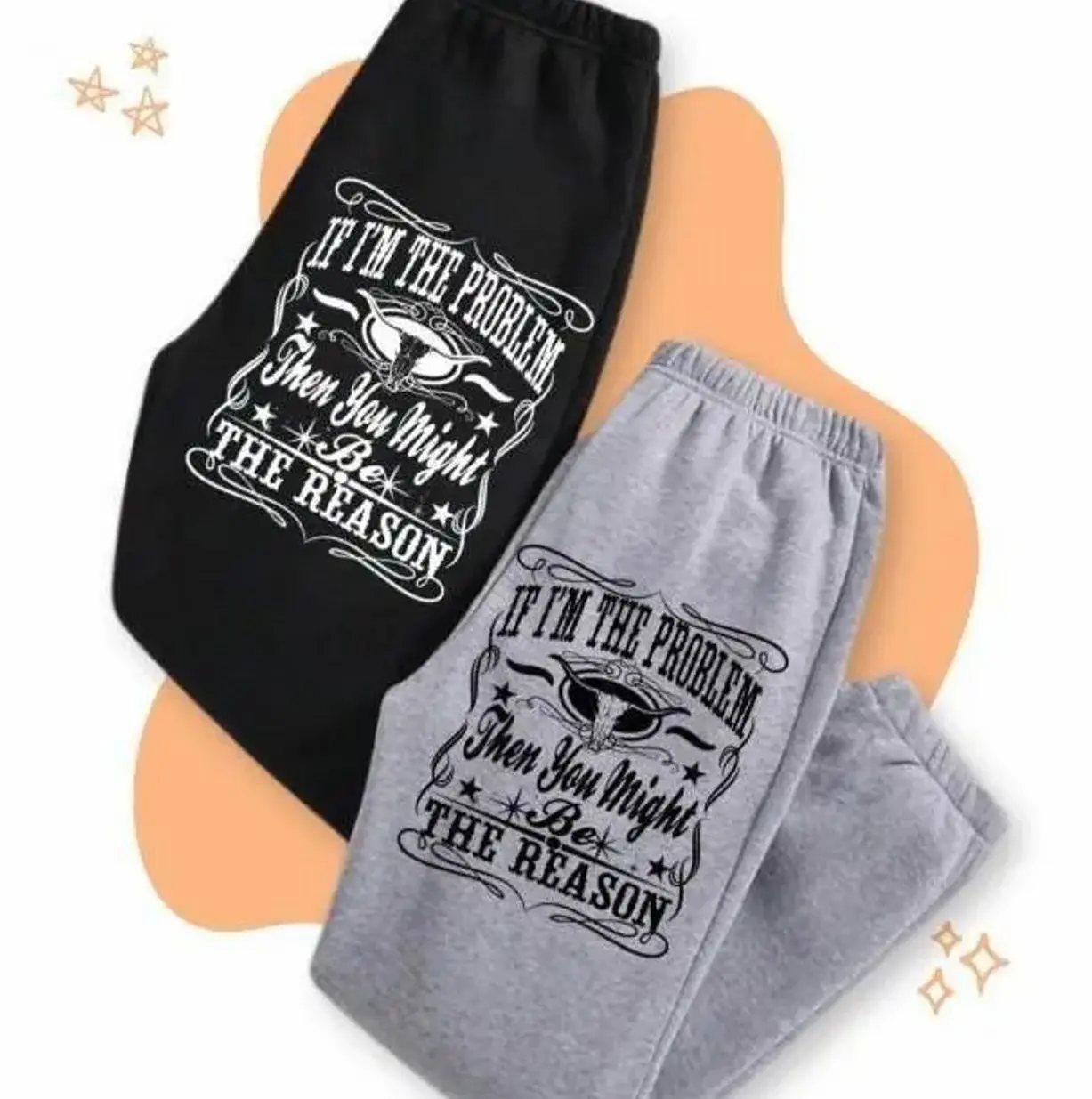 Vintage If I'm The Problem Then You Might Be The Reason Printed Sweatpants, Western Sweatpants, Country Music Sweatpants, Gift For him/her C