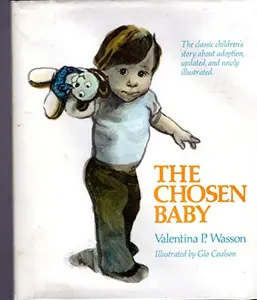 USED-The Chosen Baby by Valentina Pavlovna Wasson (Hardcover)