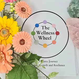 The Wellness Wheel: A Self-Guided Path to Balance & Well-Being Book