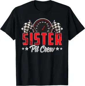 Race Car Birthday Party Racing Family Sister Pit Crew Summer Casual Shortsleeve Cotton T-Shirt