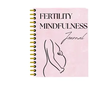 Fertility Mindfulness Journal