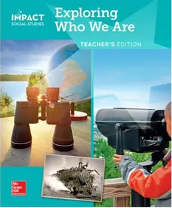 IMPACT Social Studies , Exploring Who We Are , Grade 2 , Teacher’s Edition , ISBN 9780076913541 , 0076913546