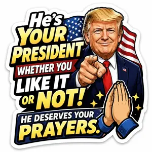 Trump Prayer Sticker, Funny Political Sticker, Waterproof Trump Decal, Patriotic Laptop Sticker, Cooler Sticker, 3 Inch Vinyl Decal