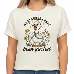 My Flabbers Have Been Gasted Duck Shirt - Funny Silly Goose Era Graphic Tee - Sarcastic Duck Humor Unisex T-Shirt