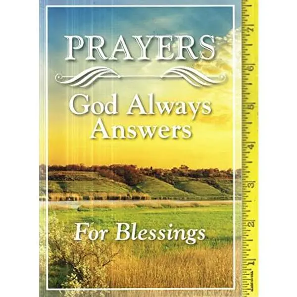 USED-PRAYERS GOD ALWAYS ANSWERS FOR BLESSINGS by NONE LISTED (Paperback)
