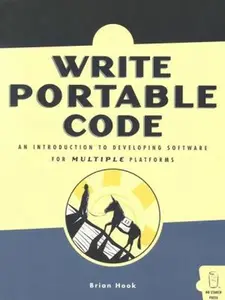 USED-Write Portable Code: An Introduction to Developing Software for Multiple Platforms by Brian Hook (Paperback)