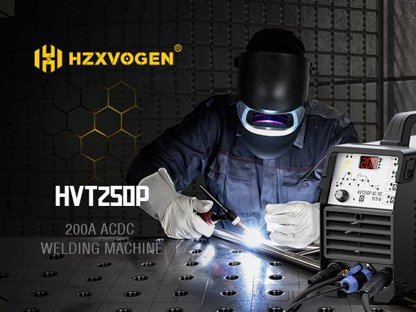 HZXVOGEN HVT250P AC/DC TIG Welder AC DC with Pulse, 200A Aluminum TIG Welder with Square Wave 110V/220V IGBT Inverter HF TIG/Pulse TIG/Stick Welder Machine