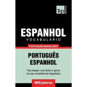 USED Book - Vocabulário Português Brasileiro-Espanhol - 9000 palavras: Português-Espanhol by Taranov, Andrey (Paperback) - portuguese