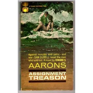 USED-Assignment: Treason by Edward S. Aarons (Unknown)