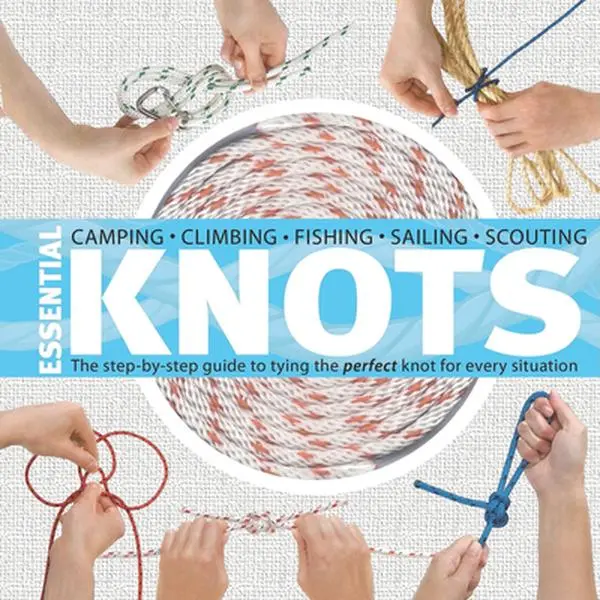 Essential Knots: The Step-By-Step Guide to Tying the Perfect Knot for Every Situation [With Rope] -- Neville Olliffe, Mixed Media Product