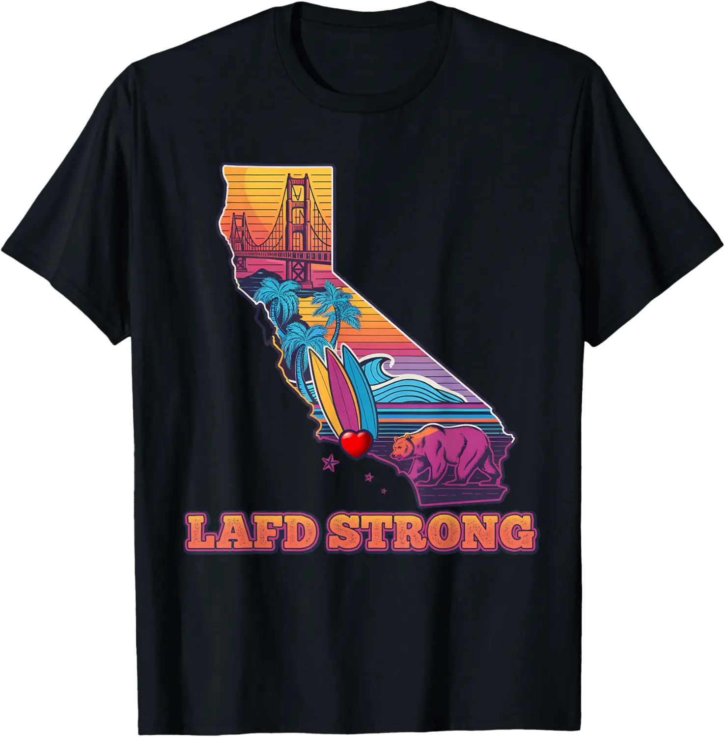 LAFD Strong Firefighter California Pride Sunset Retro Art T-Shirt - Elizabethmc Shop 50B0DWVCKJQF