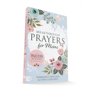 Breakthrough Prayers for Moms: A Prayers that Avail Much Resource