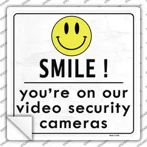 Smile! Youre On Our Security Cameras Novelty Square Sticker Decal