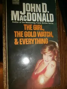 USED-The Girl, The Gold Watch & Everything by John D. MacDonald (Paperback)