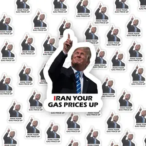 Sticker that read "IRAN, your gas prices are going up", anti-Trump stickers that read "I did it", anti-Trump stickers, Trump gas station stickers, Trump inflation stickers.