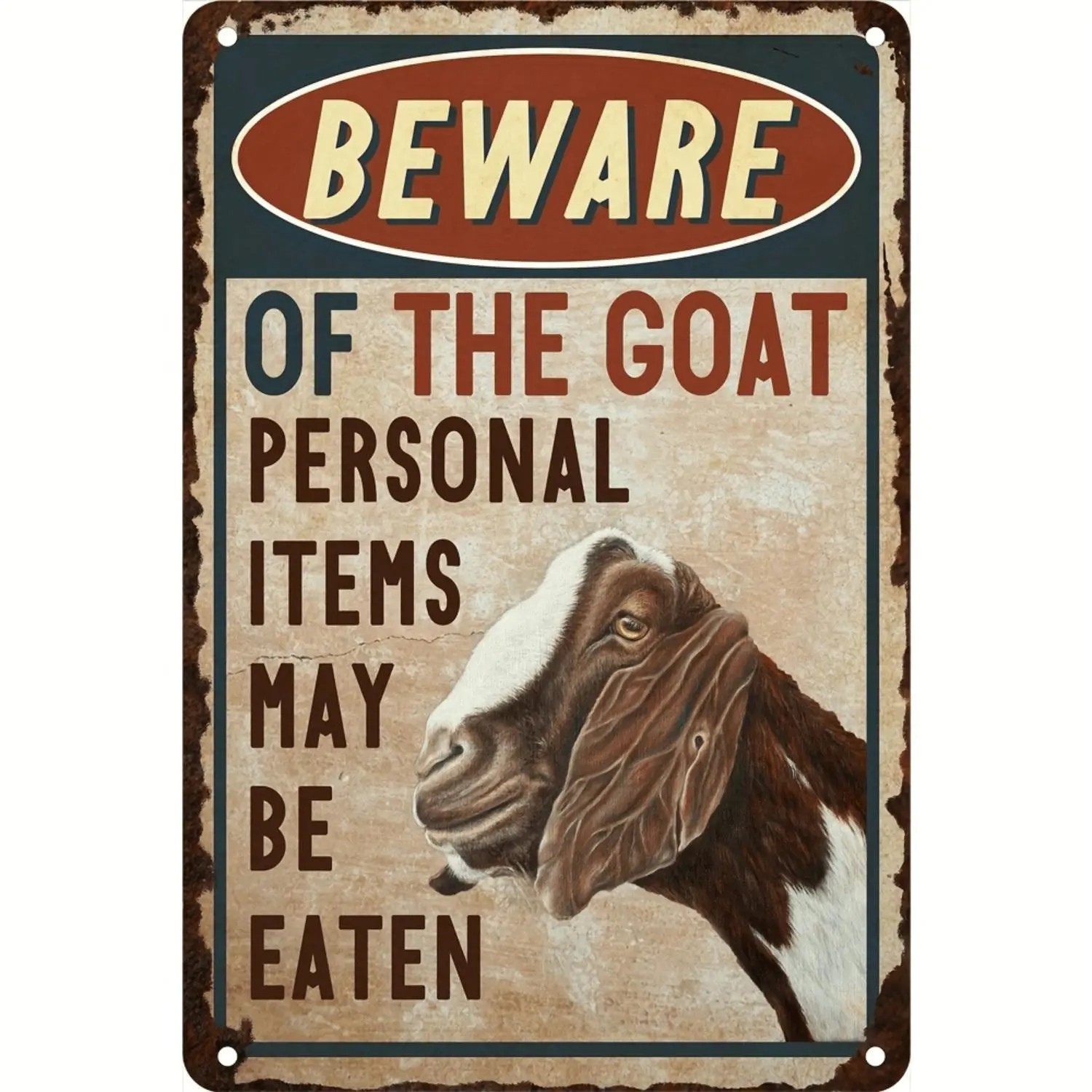 Beware Of The Goat Humorous Metal Tin Sign Vintage Bohemian Rustic Decor For Home Farm Coffee Club 8 By 12 Inches Weather Resistant With Pre Drilled Holes Indoor Wall Sign