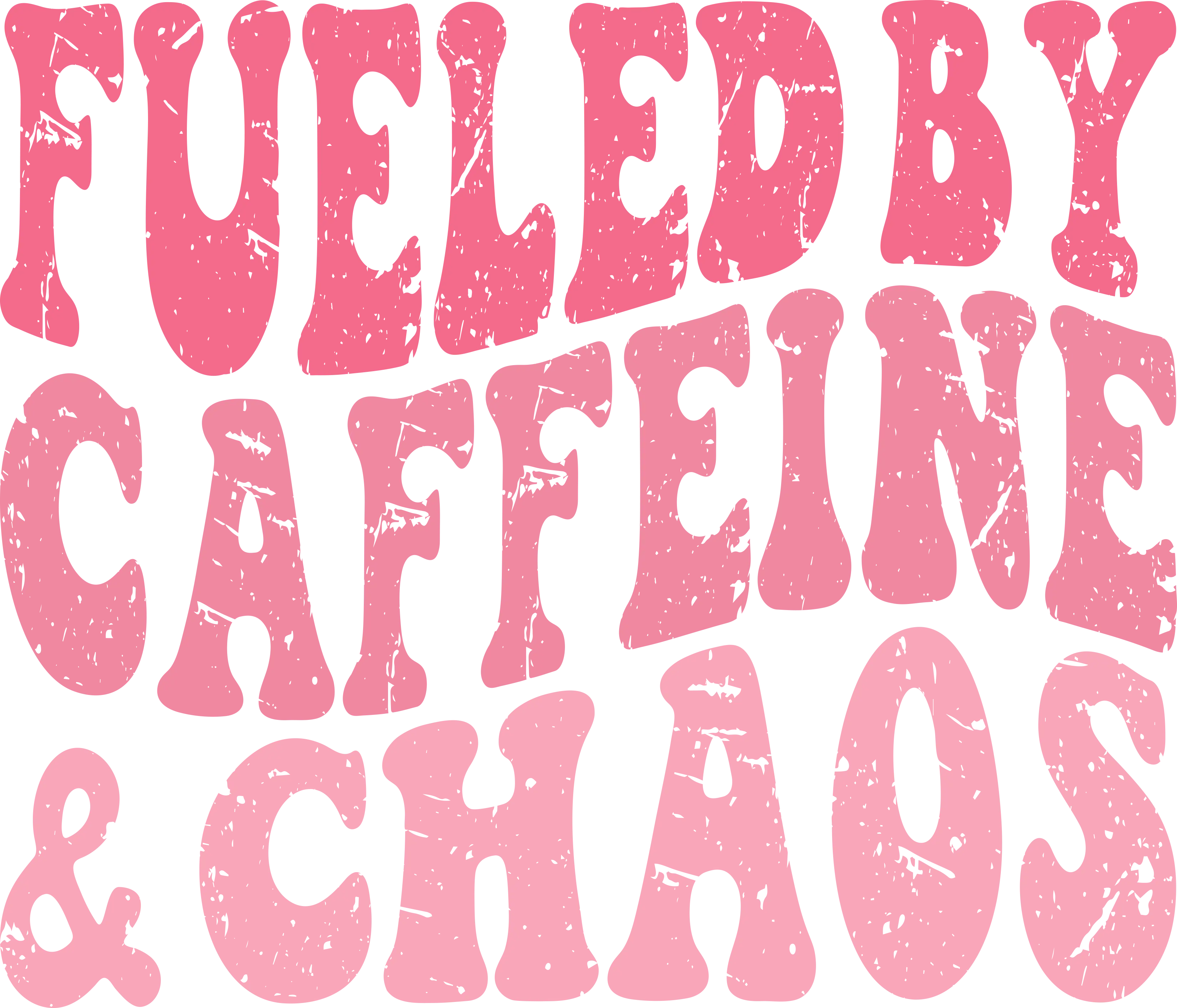 DTF Transfer – AR Fueled by Coffee and Chaos Multi Sizes