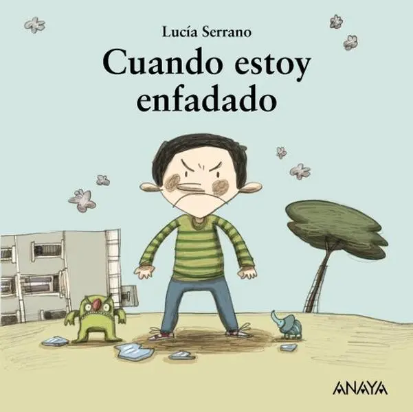 USED-Cuando estoy enfadado (Mi primera sopa de libros / My First Soup of Books) (Spanish Edition) by Lucía Serrano (Hardcover)