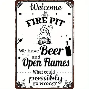 Welcome To The Fire Pit Sign Open Flames Backyard Outdoor Camping Funny Vintage Metal Tin Sign Retro Home Cabin Outside Wall Decor Fire Pit Camper Car For Outside Decor