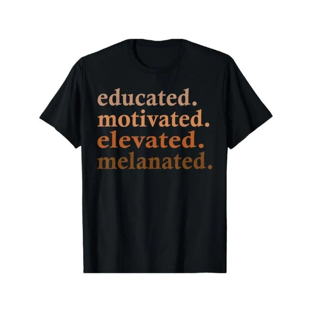 Women's Short-Sleeve Smooth Seamless Fabric T-Shirt - Educated, Motivated, Elevated Melanated Black Pride Graphics, Shortsleeve, Cotton, Round Neck, Soft, Top, Tshirt