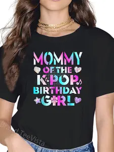 100% Cotton Mommy of The Birthday Girl K-pop Family Matching Party T-Shirt