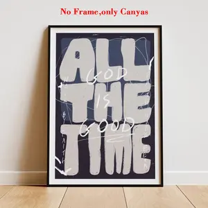 1 pc, Hanging wall art, wall art, poster, Artistic God is always good Inspirational Christian art print, navy blue Bible verse canvas painting, decorative artwork, home decor, gift for friends, housewarming gift, unframed