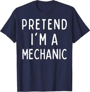 Pretend I'M A Mechanic Matching Costume Funny Halloween T-Shirt
