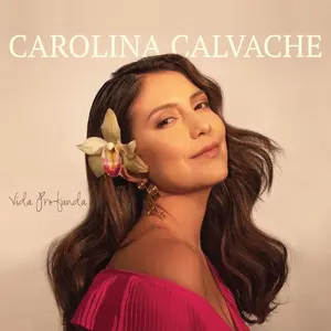Carolina Calvache - Vida Profunda  [COMPACT DISC - CD]