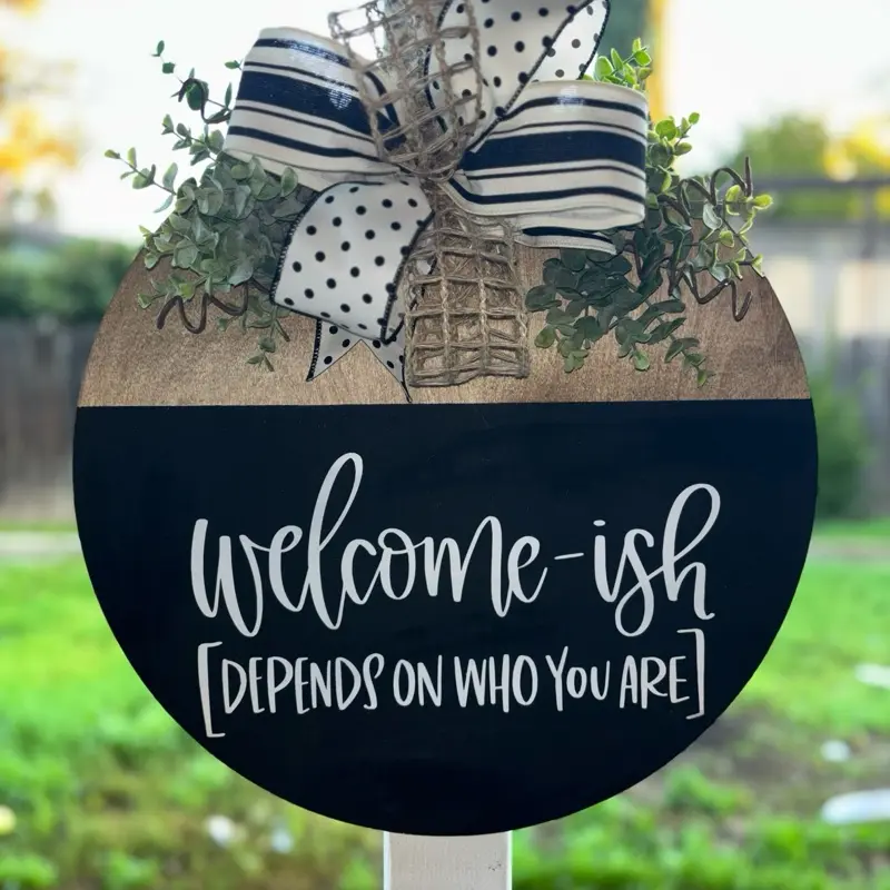 Welcome-ish door hanger Welcome-ish door hanger