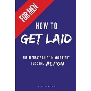 USED-HOW TO GET LAID (For Men) - A joke book, prank gift, gift for him, prank a friend by Duncan, R. J. (Paperback)