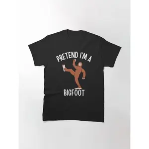 Pretend I'm a Bigfoot Halloween costume Classic T-Shirt