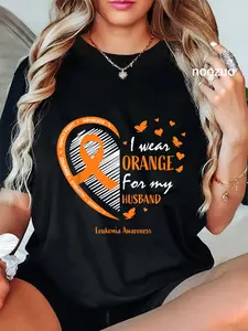 100% Cotton Wife Women I Wear Orange For My Husband Leukemia Awareness T-Shirt
