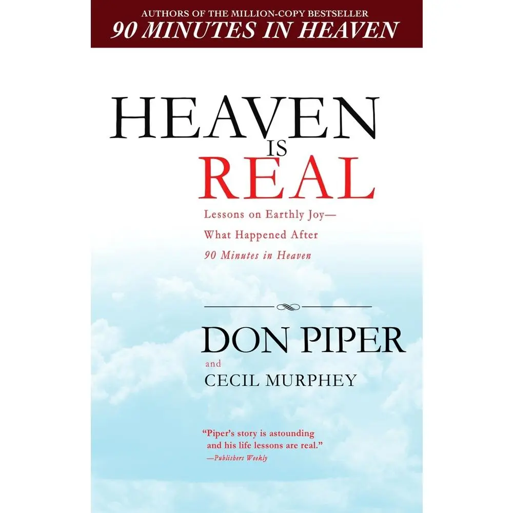 USED Book - Heaven Is Real: Lessons on Earthly Joy--What Happened After 90 Minutes in Heaven by Piper, Don (Paperback) - english