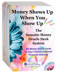 The Somatic Money Oracle Deck