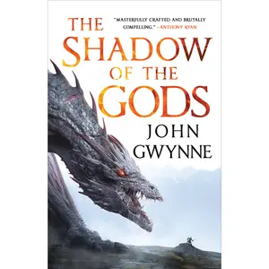 The Shadow of the Gods by John Gwynne [Paperback Book]