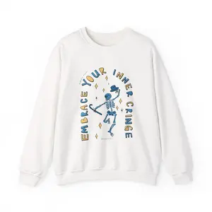 “Embrace Your Inner Cringe” Sweatshirt — Dancing Skeleton Crewneck