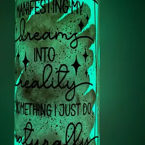 Manifesting dreams glow in the dark tumbler