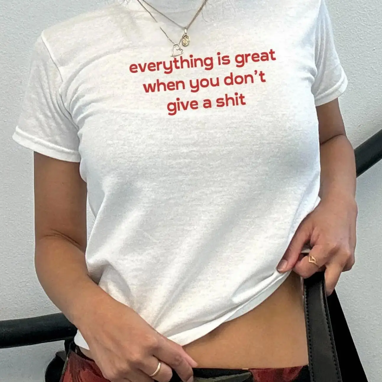 Everything Is Great When You Don’t Give a Sh*t” Fitted Women’s Baby Tee – Funny Attitude Shirt, Adult Unisex Available