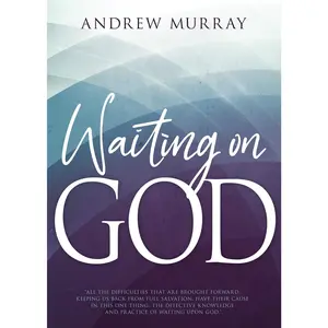 Waiting on God