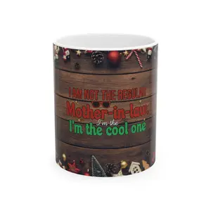 Funny Mother in law Christmas Mug, Ceramic Mug, Christmas Gift for Mother in law, Holiday Mug, Sarcastic Gift for MIL, 11oz 15oz Mug