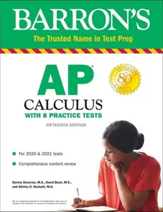 USED-AP Calculus: With 8 Practice Tests by Donovan, Dennis (Paperback)