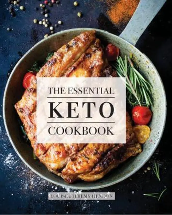USED-The Essential Keto Cookbook: 124+ Ketogenic Diet Recipes (Including Keto Meal Plan & Food List) by Hendon, Louise (Paperback)