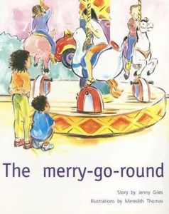 USED-The Merry-Go-Round (Rigby PM Benchmark Collection Level 6) by Jenny Giles (Paperback)