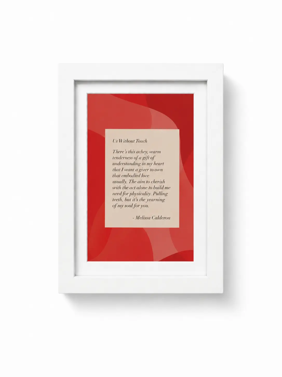 Framed Poem Print "Us Without Touch"