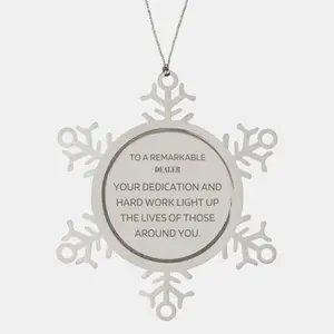 Remarkable Dealer Gifts, Your dedication and hard work, Inspirational Birthday Christmas Unique Snowflake Ornament